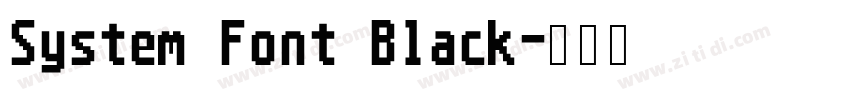 System Font Black字体转换
